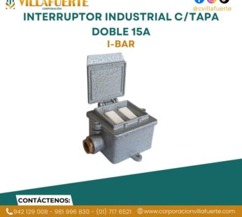 INTERRUPTOR INDUSTRIAL C/TAPA DOBLE 15A