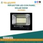 reflector-led-con-panel-solar-300w-nuvora