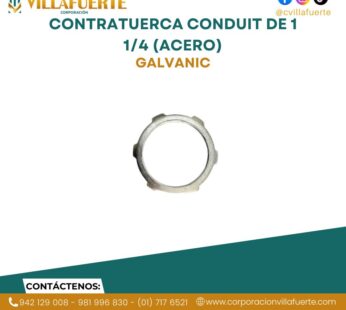 CONTRATUERCA CONDUIT DE 1 1/4 (ACERO)