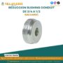 reduccion-bushing-conduit-de-3-4-a-1-2