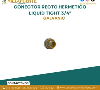 CONECTOR RECTO HERMETICO LIQUID TIGHT 3/4″