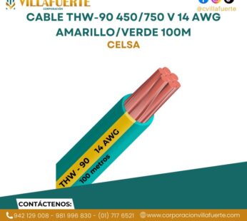 Cable THW-90 450/750 V 14 AWG Celsa Amarillo/Verde 100m