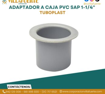ADAPTADOR A CAJA PVC SAP 1-1/4» TUBOPLAST