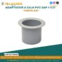 adaptador-a-caja-pvc-sap-1-1-2-tuboplast