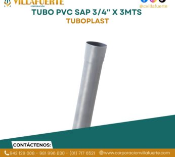 TUBO PVC SAP 3/4» X 3MTS TUBOPLAST