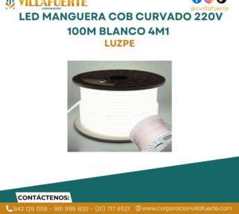 LED MANGUERA COB CURVADO 220V 100M BLANCO 4M1 LUZPE