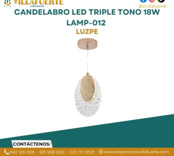 CANDELABRO LED TRIPLE TONO 18W LAMP-012 LUZPE