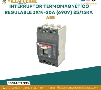 Interruptor termomagnético regulable 3×14-20A (690V) 25/15kA 230/440V ABB