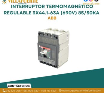 Interruptor termomagnético regulable 3×44.1-63A (690V) 85/50kA 230/440V ABB