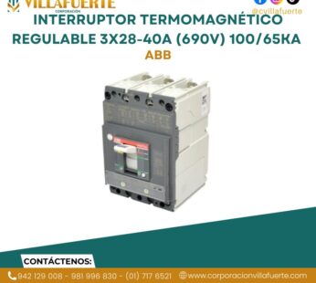 Interruptor termomagnético regulable 3×28-40A (690V) 100/65kA 230/440V ABB