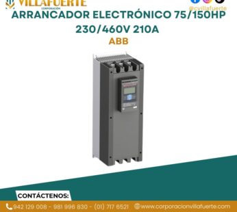 Arrancador electrónico 75/150HP 230/460V 210A ABB