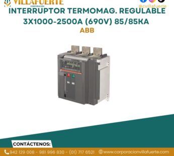 Interruptor termomagnético regulable 3×1000-2500A (690V) 85/85kA 220/440V LSI ABB