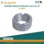 socket-reductor-de-e-40-a-e-27