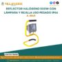 reflector-para-mina-luz-halogena-con-lampara-y-rejilla-de-proteccion-500w-uso-pesado-ip66