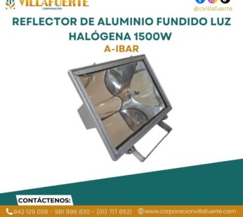 REFLECTOR DE ALUMINIO FUNDIDO LUZ HALÓGENA 1500W A-IBAR