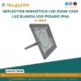 reflector-hermetico-led-300w-220v-luz-blanca-uso-pesado-ip66
