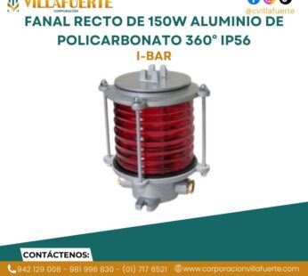 FANAL RECTO DE 150W ALUMINIO DE POLICARBONATO 360° IP56