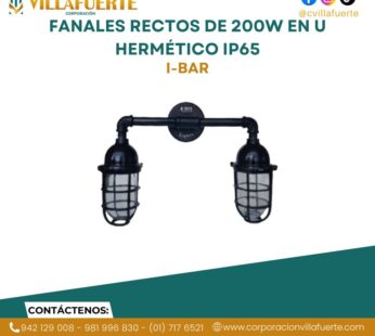 FANALES RECTOS DE 200W EN U HERMÉTICO IP65