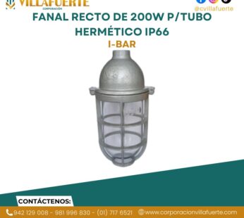 FANAL RECTO DE 200W P/TUBO HERMÉTICO IP66