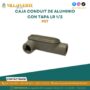 caja-conduit-de-aluminio-con-tapa-lr-1-2