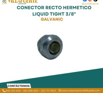CONECTOR RECTO HERMETICO LIQUID TIGHT 3/8″
