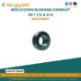 reduccion-bushing-conduit-de-1-1-2-a-3-4