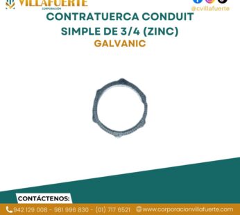 CONTRATUERCA CONDUIT SIMPLE DE 3/4 (ZINC)