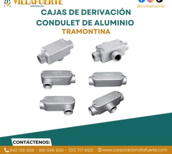 CAJAS DE DERIVACIÓN CONDULET DE ALUMINIO TRAMONTINA