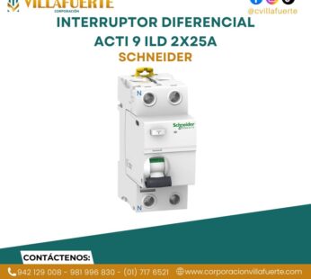 INTERRUPTOR DIFERENCIAL ACTI 9 ILD 2X25A SCHNEIDER ELECTRIC