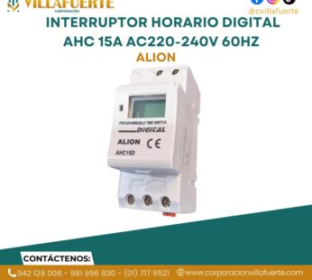 INTERRUPTOR HORARIO DIGITAL AHC 15A AC220-240V 60HZ ALION