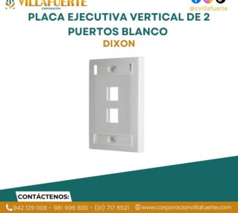 PLACA EJECUTIVA VERTICAL DE 2 PUERTOS BLANCO DIXON