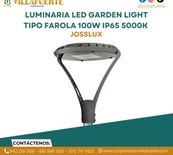 LUMINARIA LED GARDEN LIGHT TIPO FAROLA 100W IP65 5000K JOSSLUX