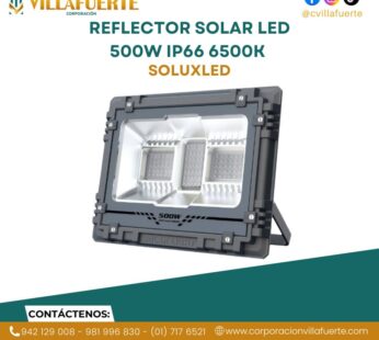 REFLECTOR SOLAR LED 500W IP66 6500K SOLUXLED