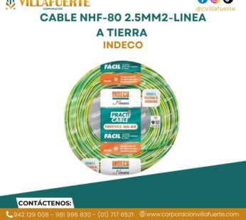 CABLE NHF-80 2.5MM2-LINEA A TIERRA INDECO