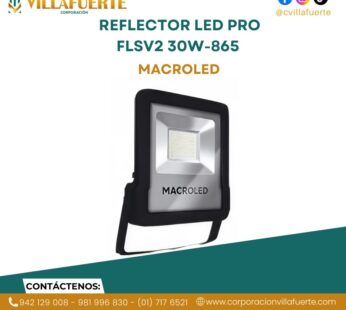 REFLECTOR LED PRO FLSV2 30W-865 MACROLED