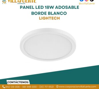 PANEL LED 18W ADOSABLE BORDE BLANCO LIGHTECH